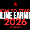 How to Start Online Earning in 2026 – Complete Guide